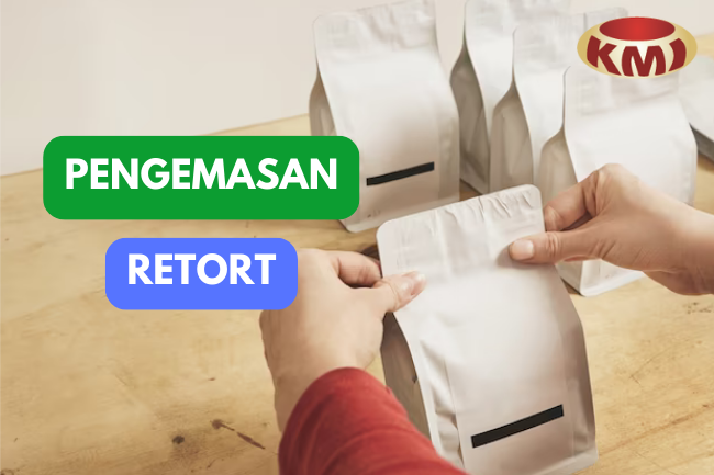 Mengenal Teknologi Retort: Alternatif yang Berkelanjutan untuk Pengemasan Makanan